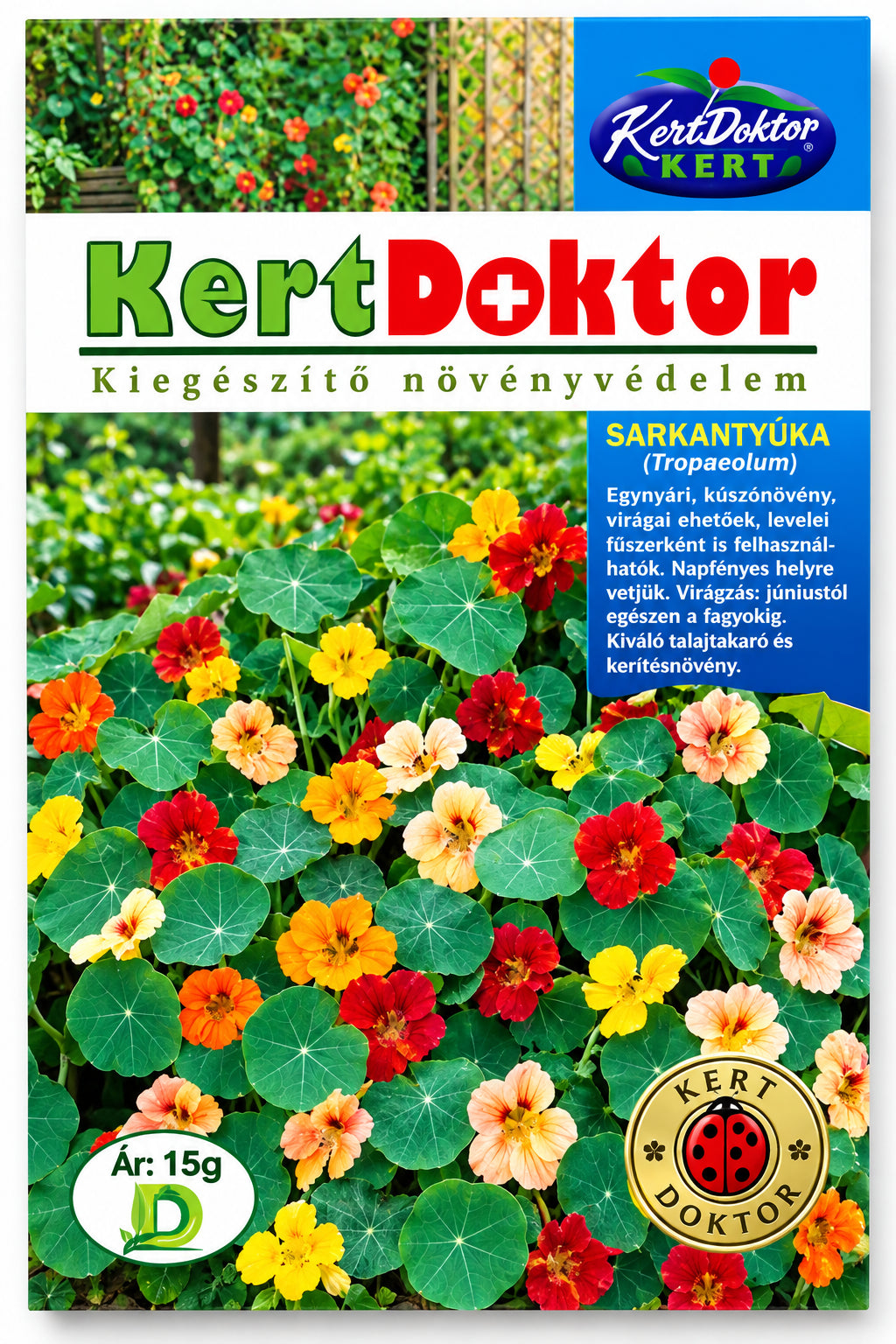 Sarkantyúka( Tropaelum) Kertdoktor 15gr